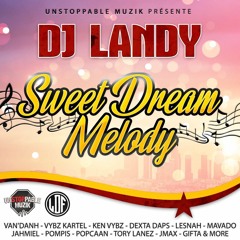 DJ LANDY - SWEET DREAM MELODY