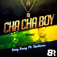 Ding Dong - Cha Cha Bwoy (Remix) (feat. Safaree)