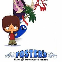 Fosters Home For Imaginary Friends (CN Cover)