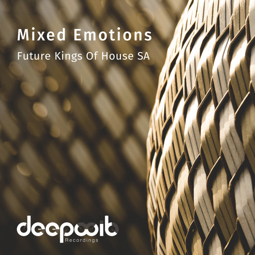 Future Kings Of House SA - Mixed Emotions