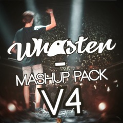 Whosten - Mashup Pack V4 (With Playlist) [Support From SPYNEX & Nightlife DJ's]