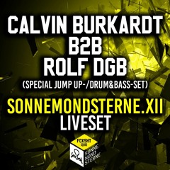 CALVIN BURKARDT b2b ROLF DGB - SONNEMONDSTERNE.XXII - SPECIAL JUMP UP -/D&B - SET