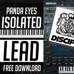 Panda Eyes - "Isolated" Lead Serum | Free Preset + MIDI