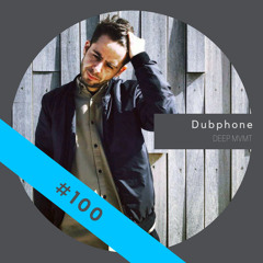 DEEP MVMT Podcast #100 - Dubphone