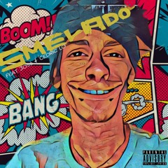 SMELADO (feat Jose & Cedric Lo)