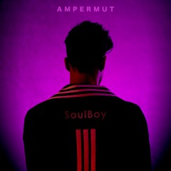 Ampermut - SoulBoy