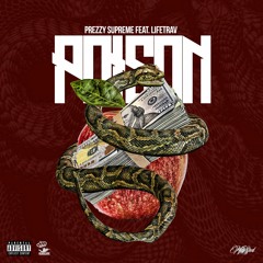 Poison Feat. Lifetrav