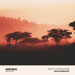 [DPB261] Acizzy X Broken Bass - Mazambana (Original Mix)