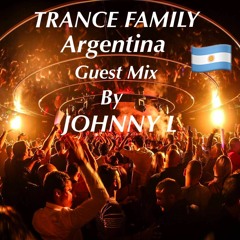 Trance Family Argentina Guest Mix By Johnny L