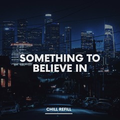 Something to Believe In
