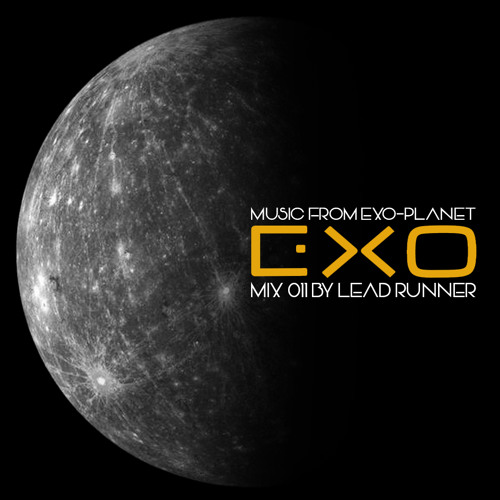 Exo-Mix 011 by Lead Runner (Orbital Exentricity 0.2)