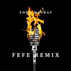 FeFe - Ag2G Remix - Todd McCray