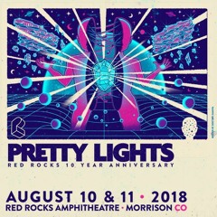 One Day They'll Know (ODESZA REMIX) - Pretty Lights Red Rocks 2018