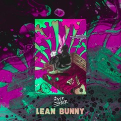 Fvck Error - Lean Bunny  (The Bootleg Boy)(Free Download)
