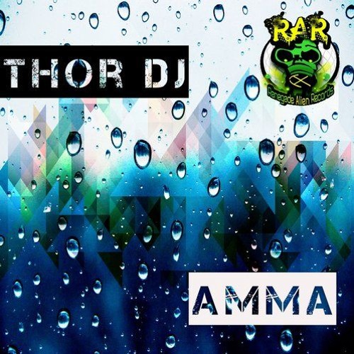 AMMA (Original Mix) Thor Dj - OUT NOW