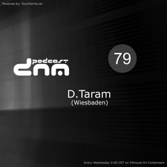 Digital Night Music Podcast 079 mixed by D.Taram