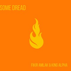 Fikir Amlak & King Alpha : « Ras up »