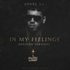 Anuel Aa In My Feelings Spanish Version Mp3