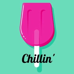 Chillin'