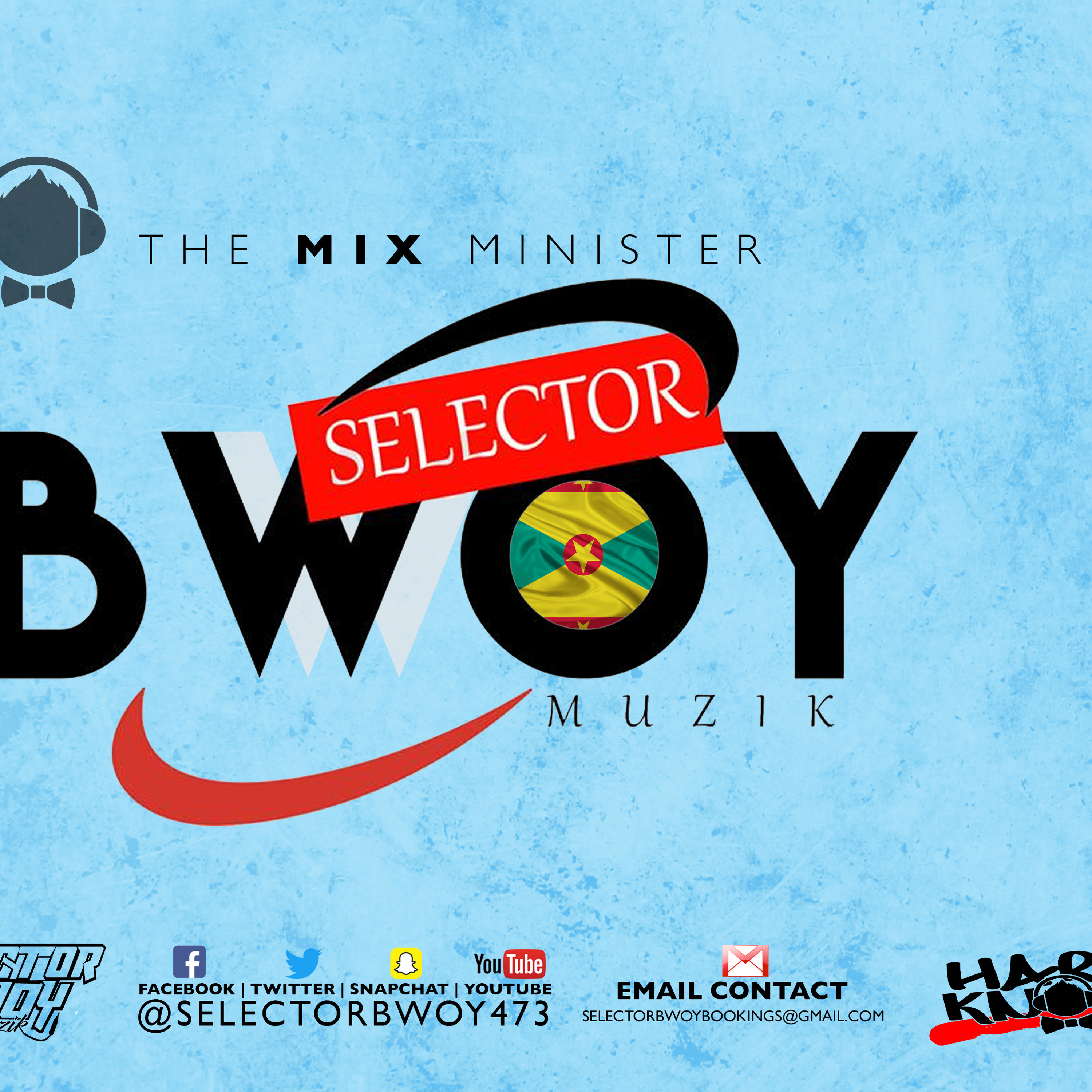 SELECTOR BWOY MUZIK