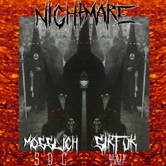 MOSSLICH X $!kFUK - NIGHTMARE [prod.Solsa]