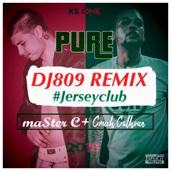 PURE #JerseyClubRemix by DJ 809