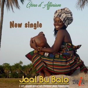 Gina D'Affiniam- (Jaal Bu Balo) (Retour Aux Sources)