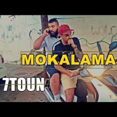 7-TOUN - MOKALAMA