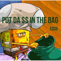 PUTDA$$INTHEBAG [Prod. GODLIKE1029 X NONBRUH/YR]