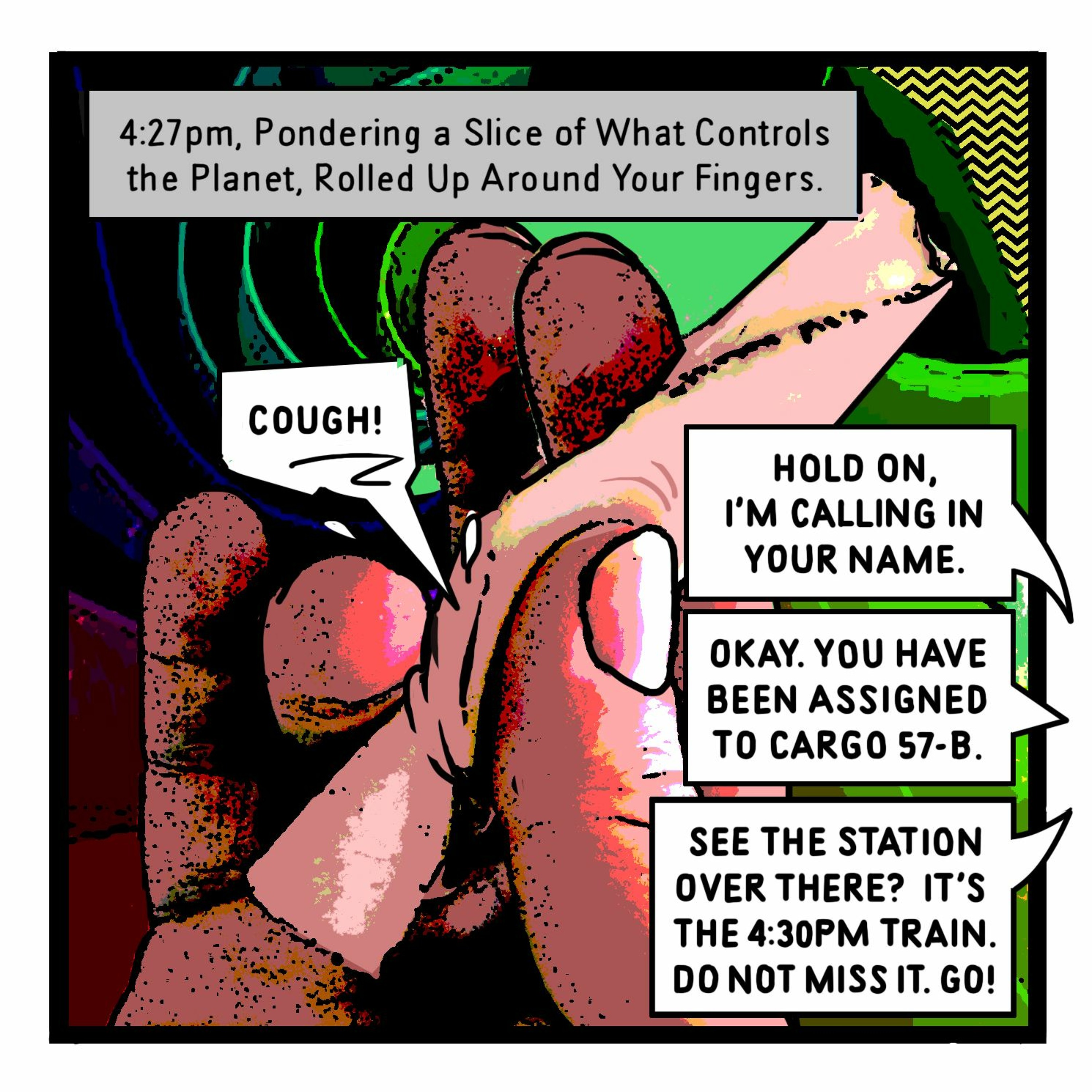 THE BUREAU: 4:27pm, Pondering a Slice of What Controls the Planet, Rolled Up Around Your Fingers. episode artwork