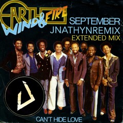 Earth, Wind, & Fire - September (JNATHYN EXTENDED REMIX)