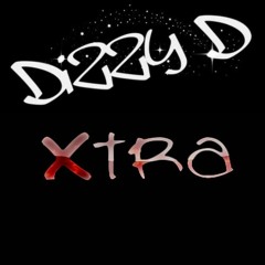 Dizzy D - XTRA (URBAN) Editions