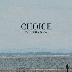 Choice Part 3