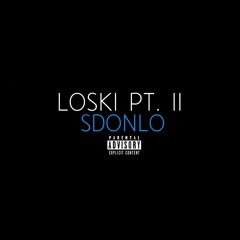 Loski Pt. II