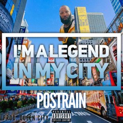 PostRain x Legend x Produced By QueenCity Beats