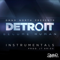 This Is The End (R.I.P X):: Detroit Become Human :: FREE BEAT EP :: 2018