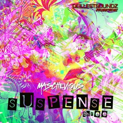 Suspense 3 mixed by Maschevious
