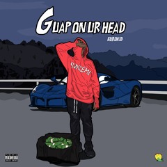 Guap On Ur Head