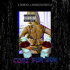 k. xereka - Comi sua Wók ft. Lil Bice