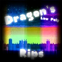 Dragon's Low Poly Rips
