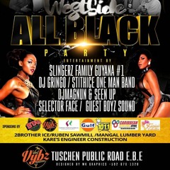 SLINGERZ FAMILY AT WESTSIDE ALL BLACK PARTY 4TH AUGUST 2018