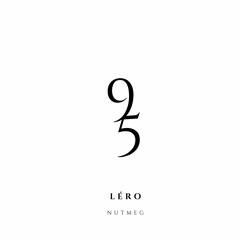 LÉRO - Nine Five