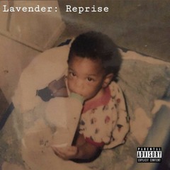 Lavender: Reprise