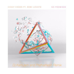 No Promises ft. Demi Lovato (KamJam Remix)