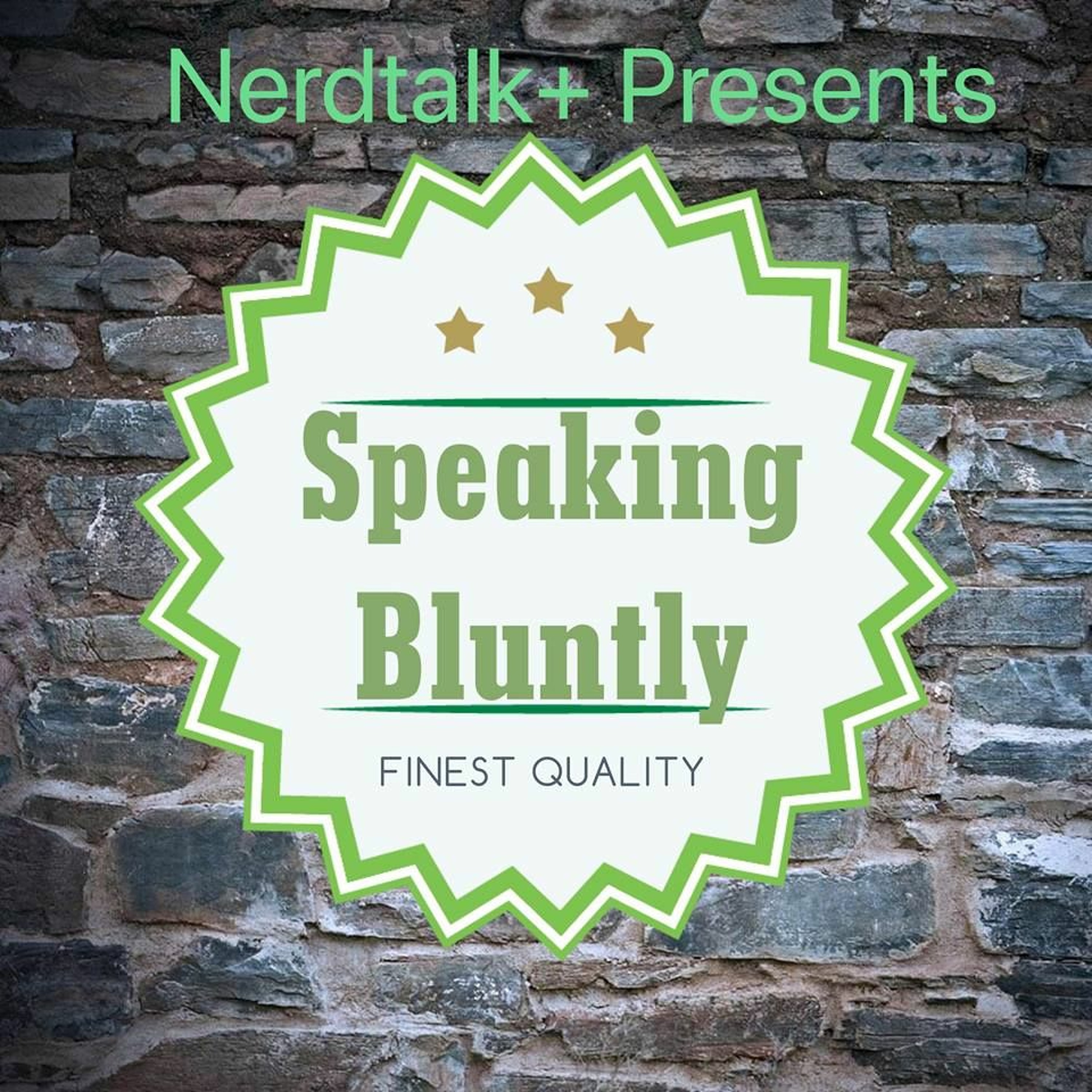 NerdTalk+ Presents Speaking Bluntly: Sam episode artwork