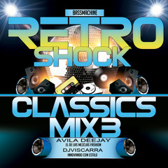 Retro Shock Classics Mix 3 - ( BassMachine ) ICE