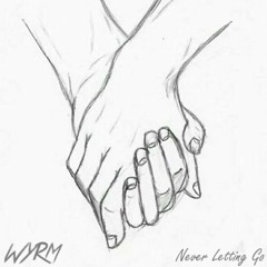 Wyrm - Never Letting Go