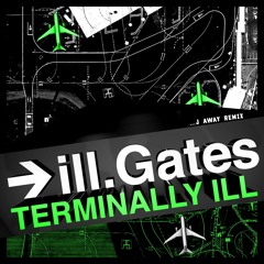 iLL.Gates - Flying [J aWay Remix]