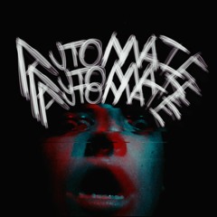 AUTOMATE ft. Rocco Daro & Kid Prodigy