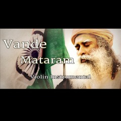 Vande Mataram - Violin Instrumental | Ft. Aneesh Vidyashankar | Independence Day